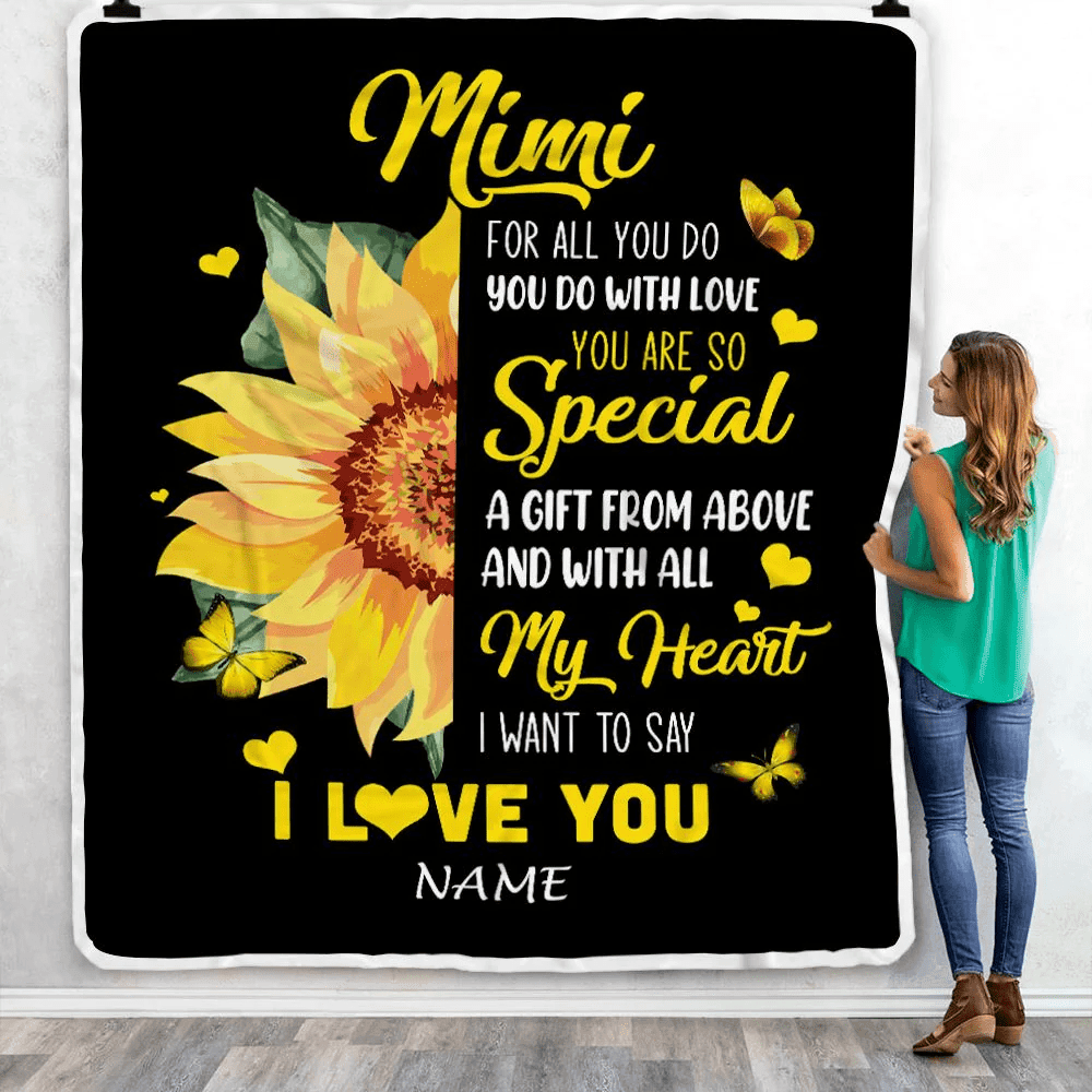 Personalized To My Mimi Blanket From Grandkids Granddaughter I Want To Say I Love You Sunfower Mimi Birthday Mothers Day Christmas Customized Fleece Blanket