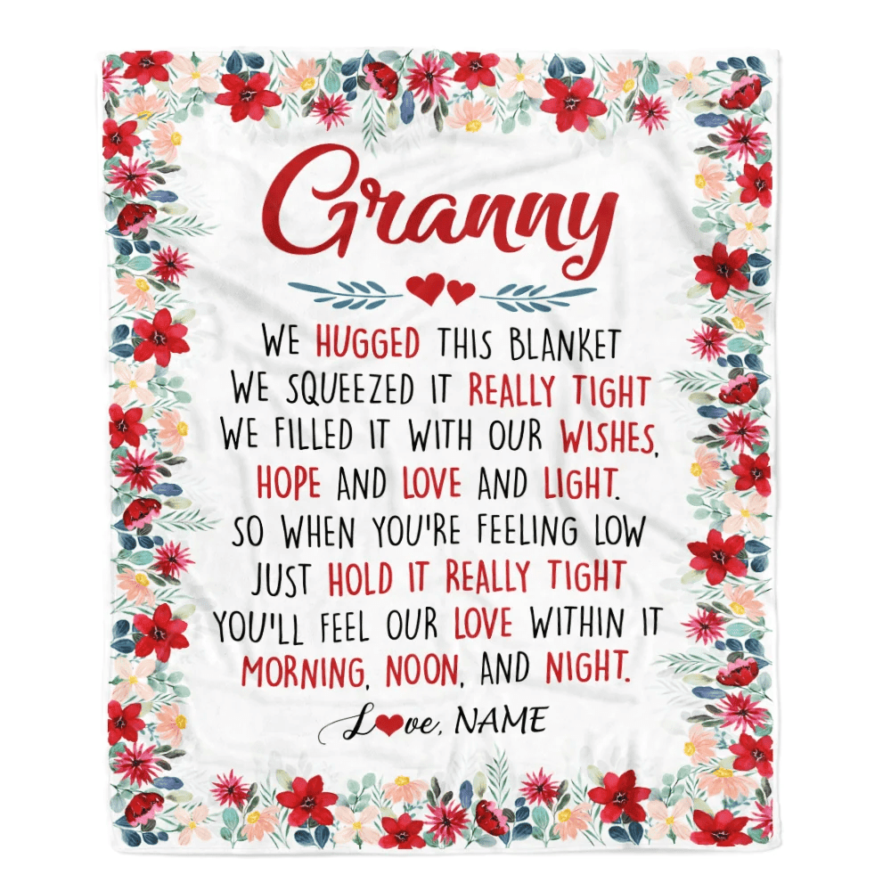 Personalized Granny Blanket From Grandkids Grandson Granddaughter We Hugged This Blanket Granny Birthday Mothers Day Christmas Customized Fleece Throw Blanket