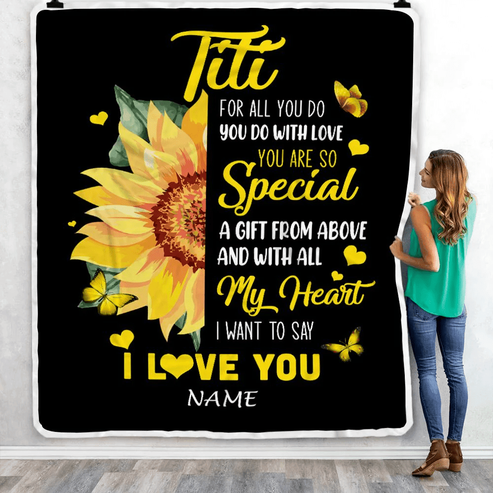 Personalized To My Titi Blanket from Niece Nephew I Want To Say I Love You Titi Sunfower Mothers Day Birthday Thanksgiving Christmas Customized Fleece Blanket