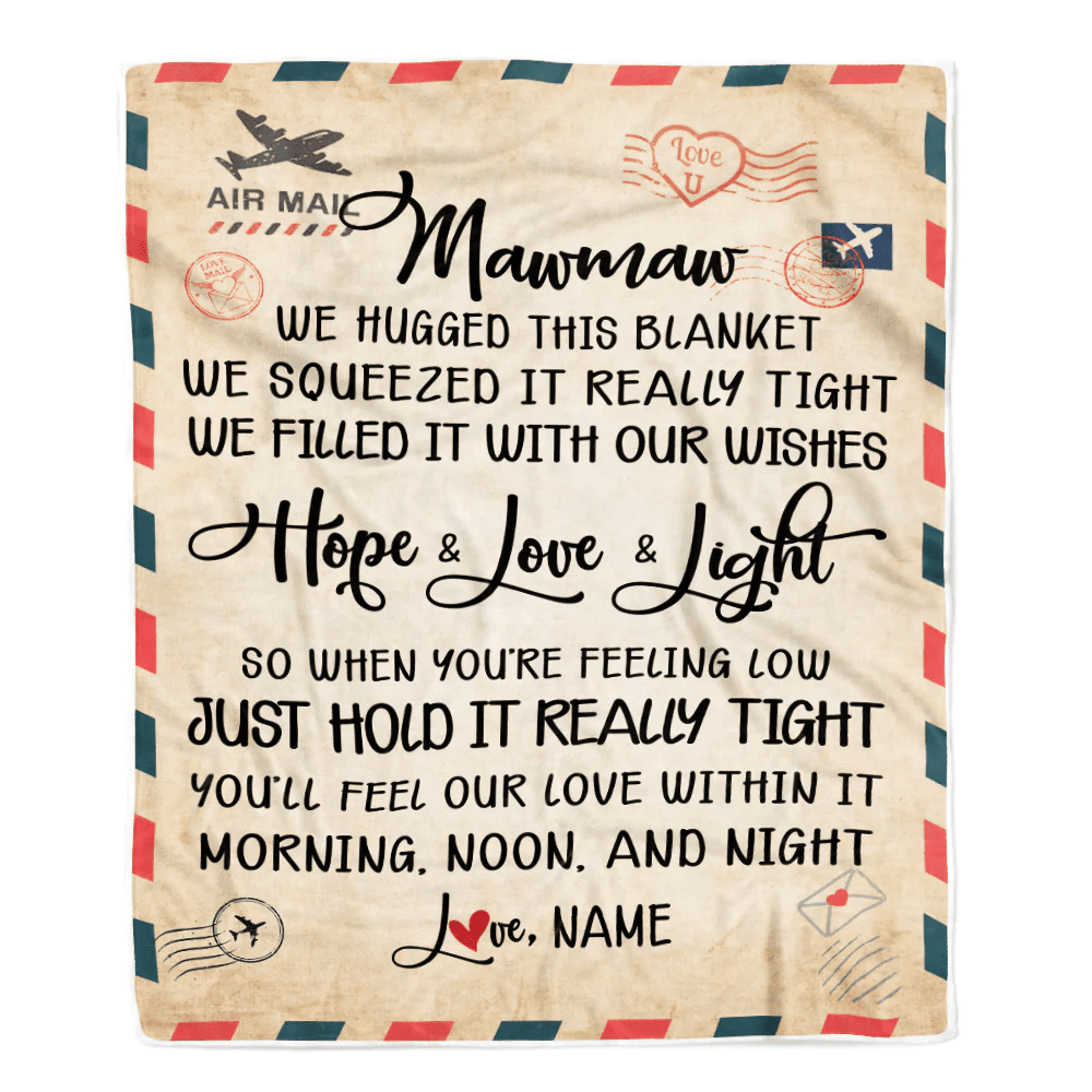 Personalized Mawmaw Blanket From Grandkids We Hugged This Blanket Mail Letter Mawmaw Birthday Mothers Day Christmas Customized Fleece Blanket