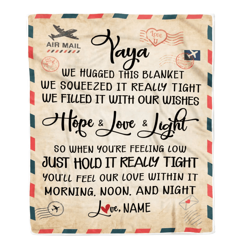 Personalized Yaya Blanket From Kids We Hugged This Blanket Mail Letter Yaya Birthday Mothers Day Christmas Customized Fleece Blanket