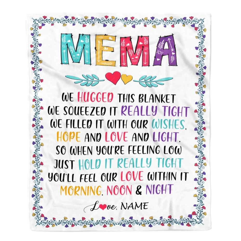 Personalized Mema Blanket From Grandkids We Hugged This Blanket Mema Birthday Mothers Day Christmas Customized Fleece Blanket