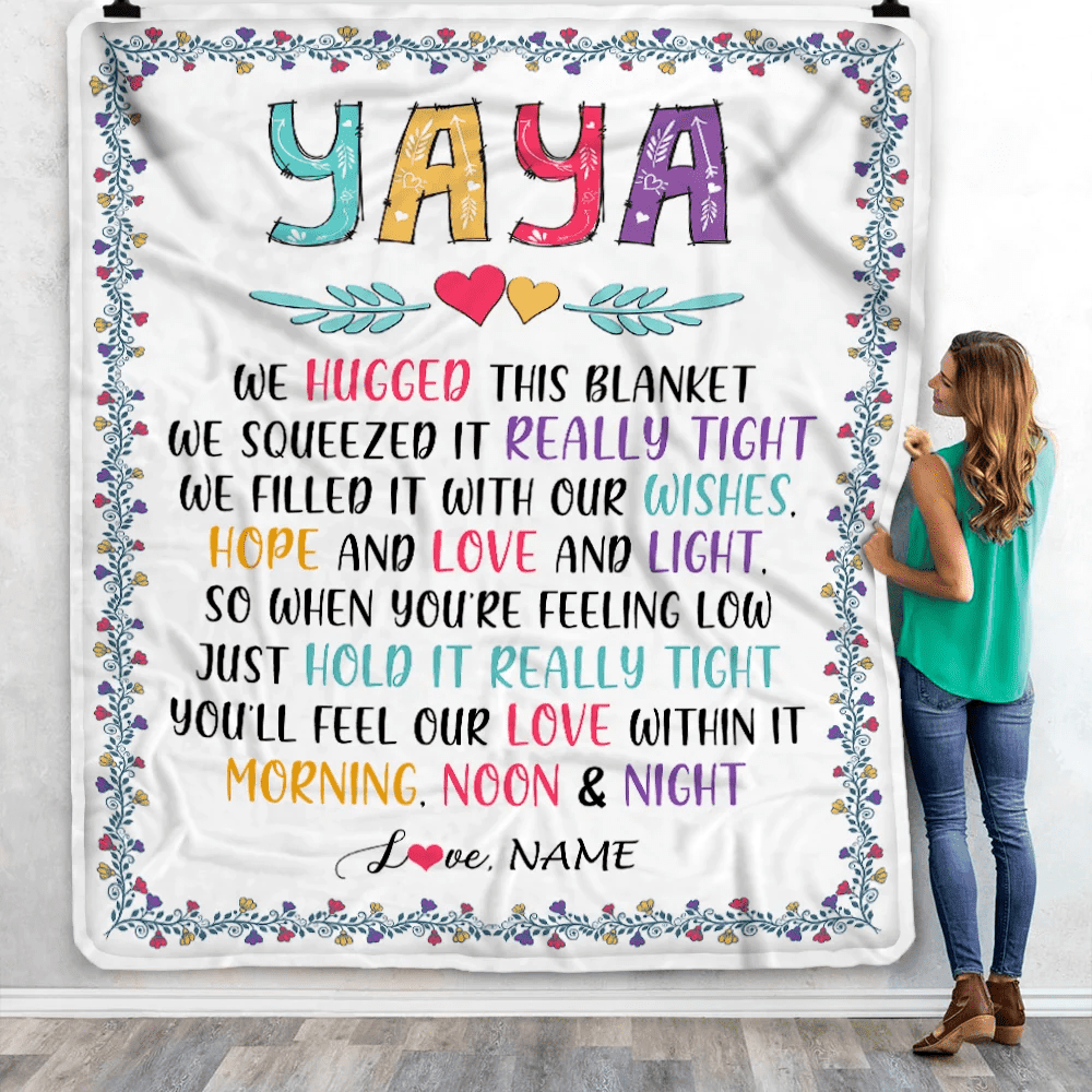 Personalized Yaya Blanket From Kids We Hugged This Blanket Yaya Birthday Mothers Day Christmas Customized Fleece Blanket