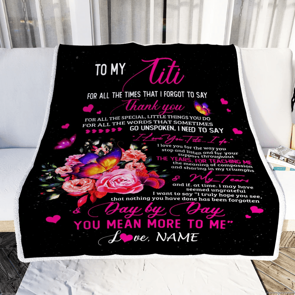 Personalized To My Titi Blanket From Daughter Son Flower Butterfly Thank You For All The Special Titi Birthday Mothers Day Customized Fleece Throw Blanket