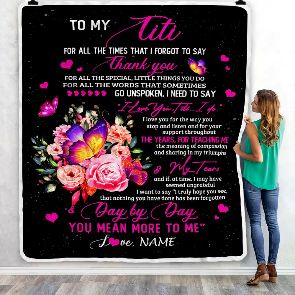 Personalized To My Titi Blanket From Daughter Son Flower Butterfly Thank You For All The Special Titi Birthday Mothers Day Customized Fleece Throw Blanket