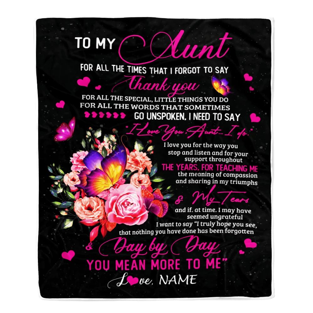 Personalized To My Aunt Blanket From Daughter Son Flower Butterfly Thank You For All The Special Aunt Birthday Mothers Day Customized Fleece Throw Blanket