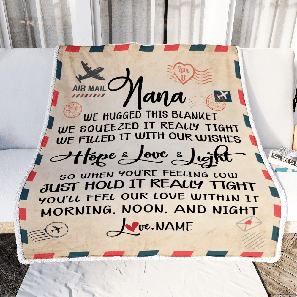 Personalized Nana Blanket From Grandkids We Hugged This Blanket Mail Letter Nana Birthday Mothers Day Christmas Customized Fleece Blanket