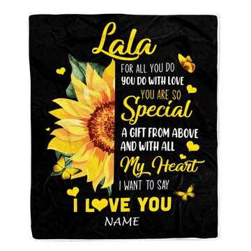 Personalized To My Lala Blanket From Grandkids Granddaughter I Want To Say I Love You Sunfower Lala Birthday Mothers Day Christmas Customized Fleece Blanket