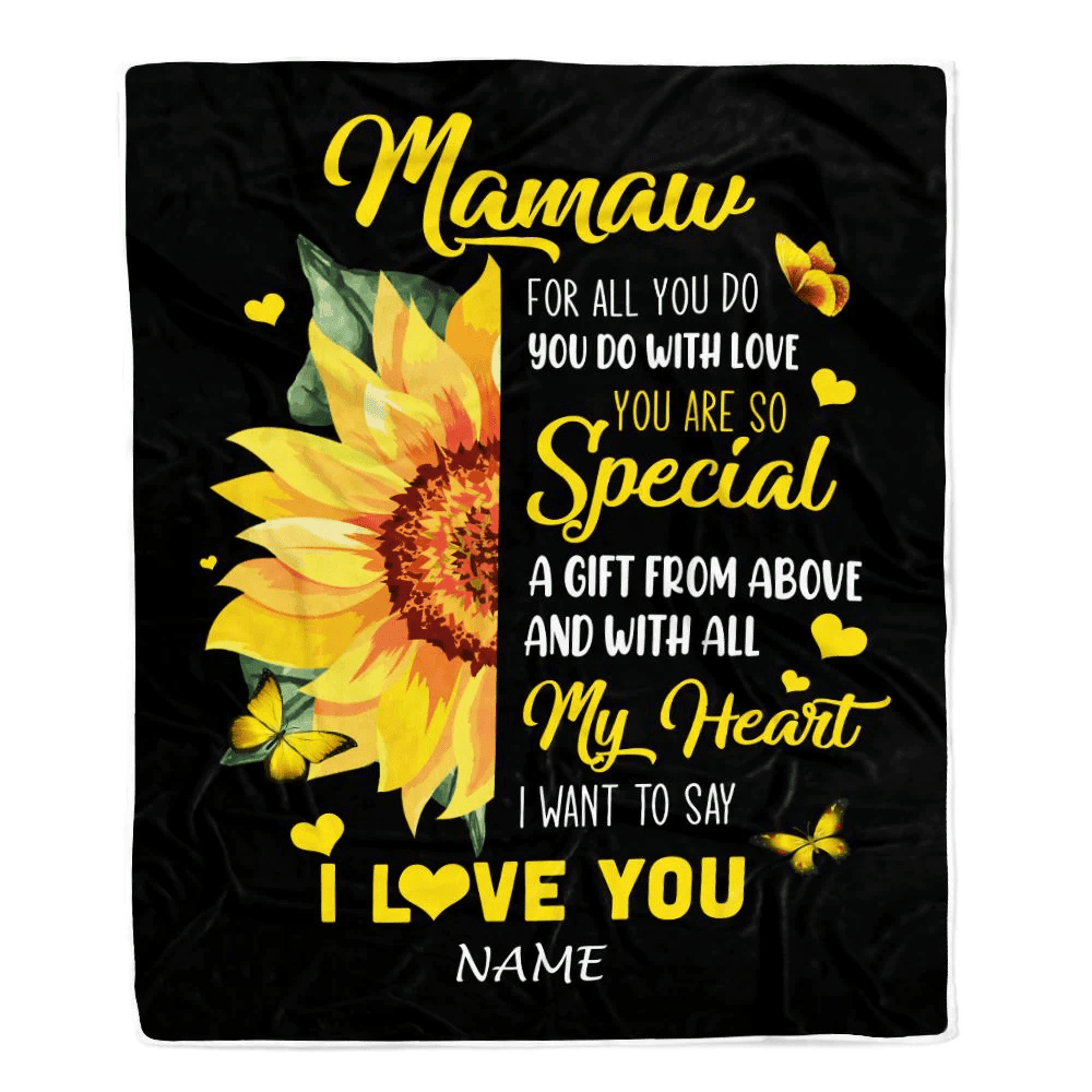 Personalized To My Mamaw Blanket From Grandkids Granddaughter I Want To Say I Love You Sunfower Mamaw Birthday Mothers Day Christmas Customized Fleece Blanket