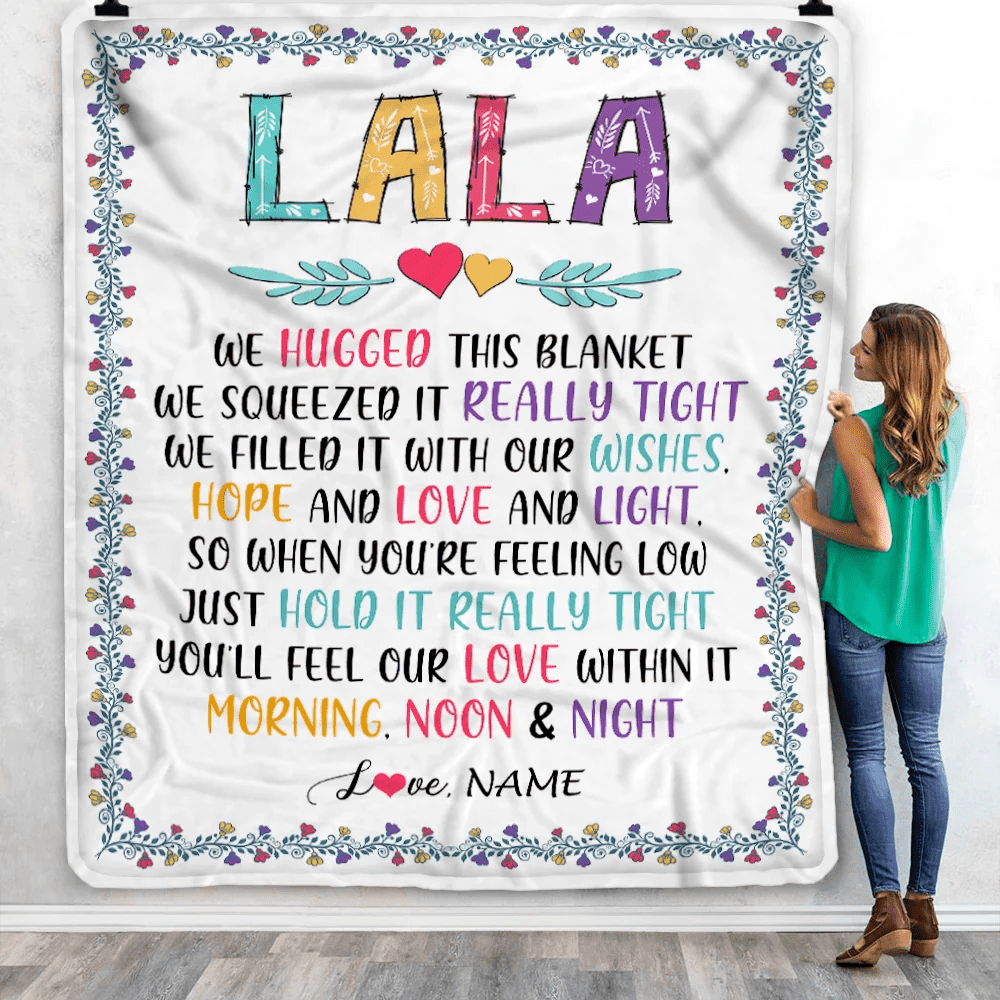 Personalized Lala Blanket From Grandkids We Hugged This Blanket Lala Birthday Mothers Day Christmas Customized Fleece Blanket