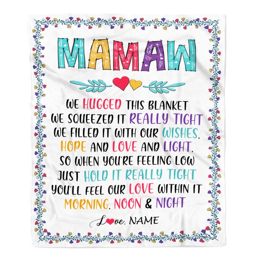 Personalized Mamaw Blanket From Grandkids We Hugged This Blanket Mamaw Birthday Mothers Day Christmas Customized Fleece Blanket