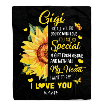 Personalized To My Gigi Blanket From Grandkids Granddaughter I Want To Say I Love You Sunfower Gigi Birthday Mothers Day Christmas Customized Fleece Blanket