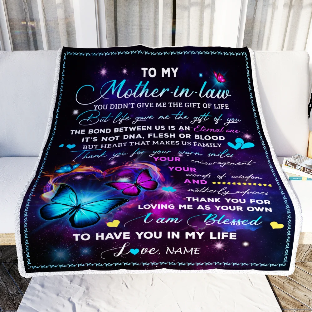 Personalized To My Mother In Law Blanket From Daughter-In-Law You Didn't Give Me The Gift Of Life Butterfly Mother In Law Birthday Mothers Day Fleece Blanket