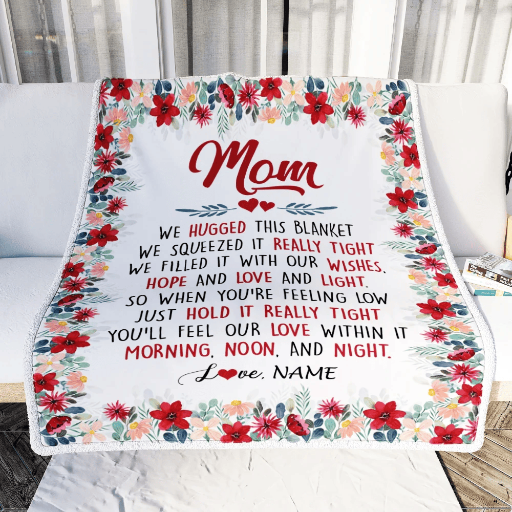 Personalized Mom Blanket From Daughter Son We Hugged This Blanket Mom Birthday Mothers Day Christmas Customized Fleece Throw Blanket