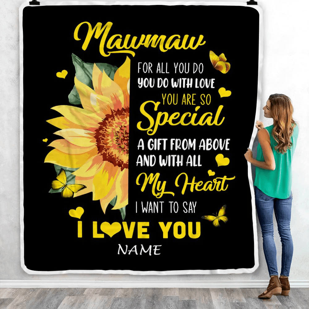Personalized To My Mawmaw Blanket From Grandkids Granddaughter I Want To Say I Love You Sunfower Mawmaw Birthday Mothers Day Christmas Fleece Throw Blanket