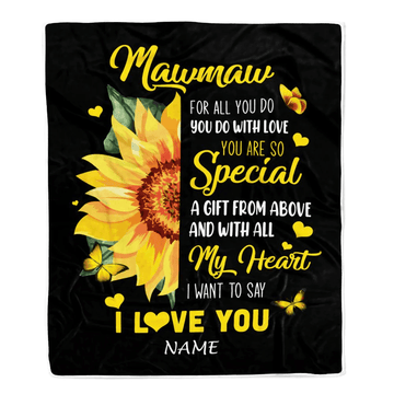 Personalized To My Mawmaw Blanket From Grandkids Granddaughter I Want To Say I Love You Sunfower Mawmaw Birthday Mothers Day Christmas Fleece Throw Blanket