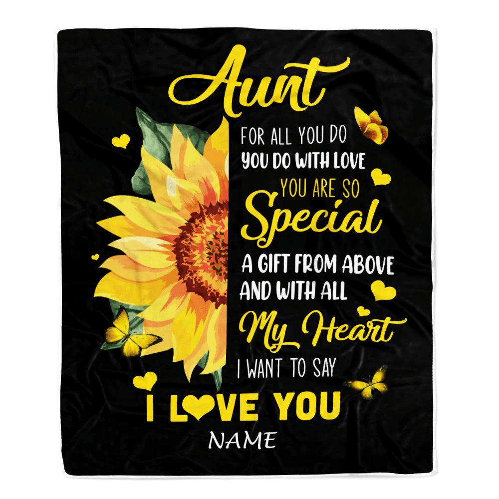 Personalized To My Aunt Blanket From Niece Nephew I Want To Say I Love You Sunfower Aunt Mothers Day Birthday Thanksgiving Christmas Customized Fleece Blanket