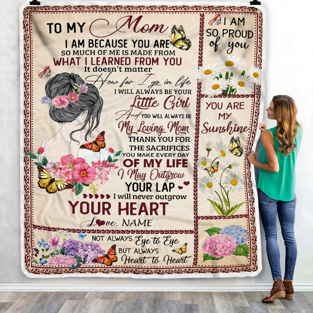 Personalized To My Mom from Daughter Blanket You Will Always Be My Loving Mom Birthday Mothers Day Thanksgiving Christmas Customized Fleece Blanket