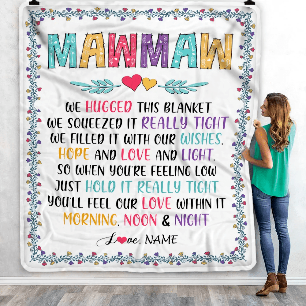 Personalized MawMaw Blanket From Grandkids We Hugged This Blanket MawMaw Birthday Mothers Day Christmas Customized Fleece Blanket