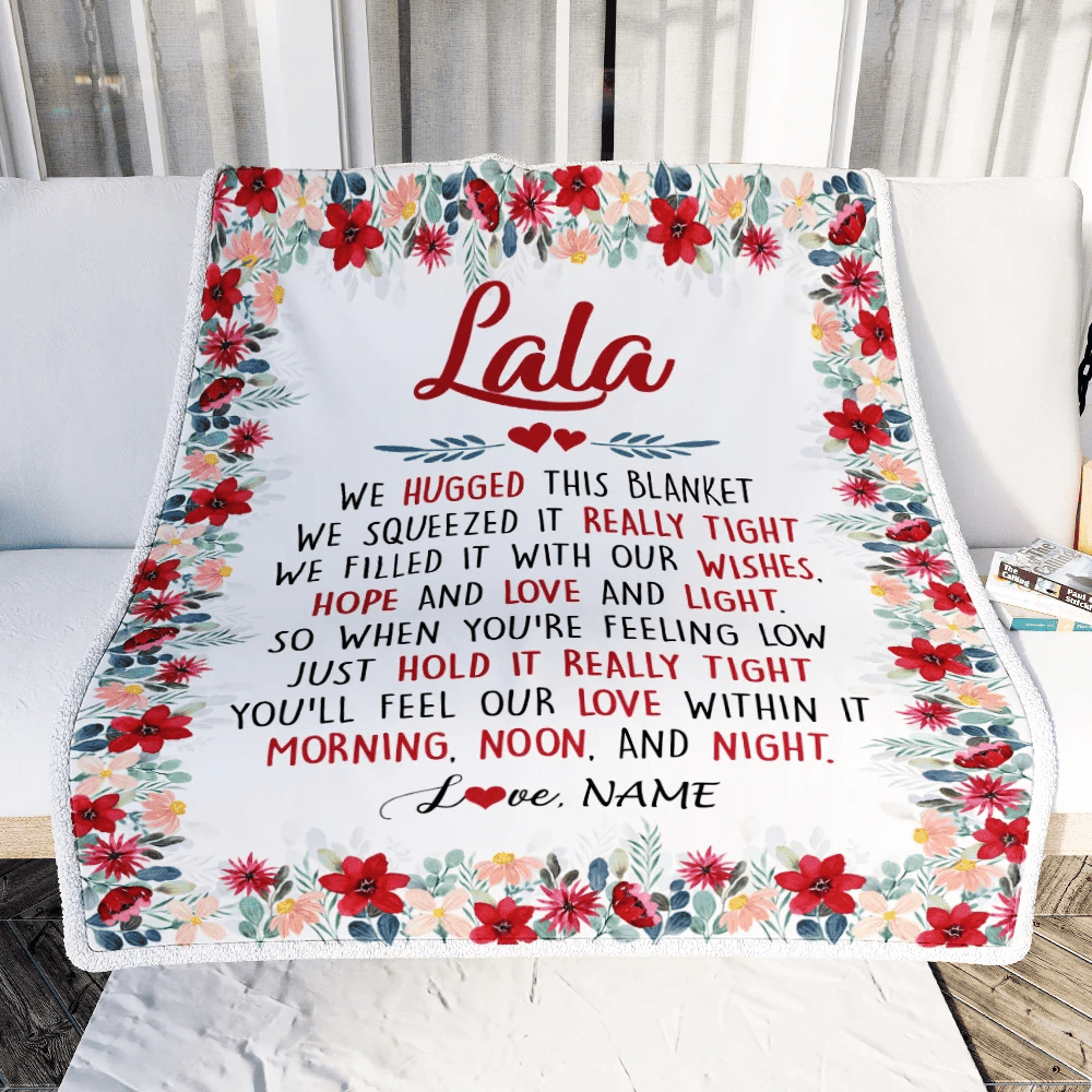 Personalized Lala Blanket From Grandkids Grandson Granddaughter We Hugged This Blanket Lala Birthday Mothers Day Christmas Customized Fleece Throw Blanket