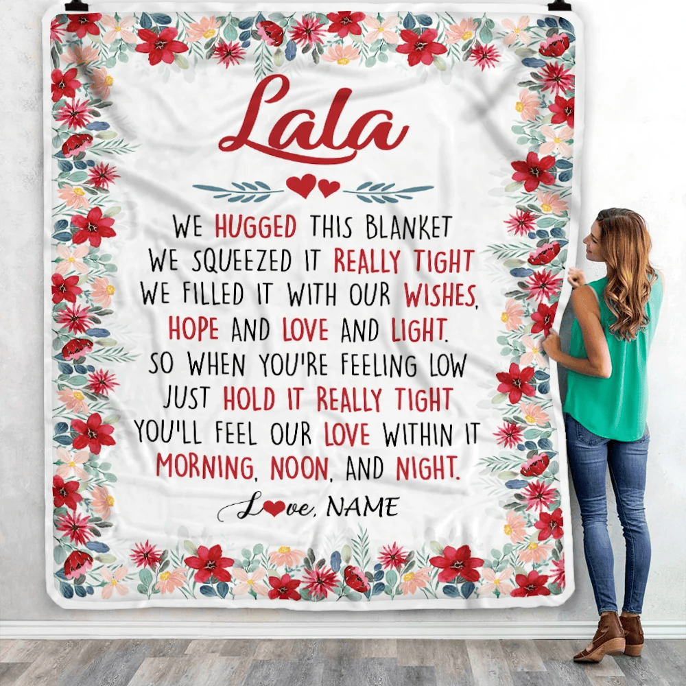 Personalized Lala Blanket From Grandkids Grandson Granddaughter We Hugged This Blanket Lala Birthday Mothers Day Christmas Customized Fleece Throw Blanket