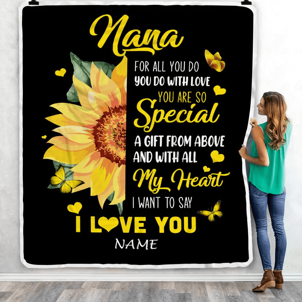 Personalized To My Nana Blanket From Grandkids Granddaughter I Want To Say I Love You Sunfower Nana Birthday Mothers Day Christmas Customized Fleece Blanket