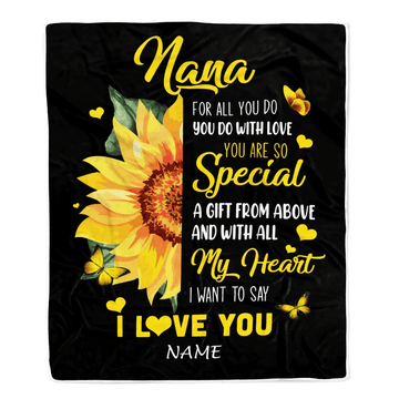 Personalized To My Nana Blanket From Grandkids Granddaughter I Want To Say I Love You Sunfower Nana Birthday Mothers Day Christmas Customized Fleece Blanket