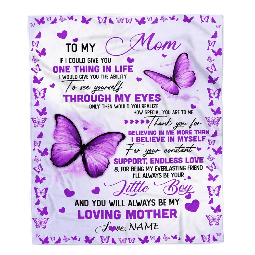 Personalized To My Mom Blanket From Son I'll Always be Your Little Boy Loving Mom Mothers Day Birthday Christmas Customized Fleece Blanket