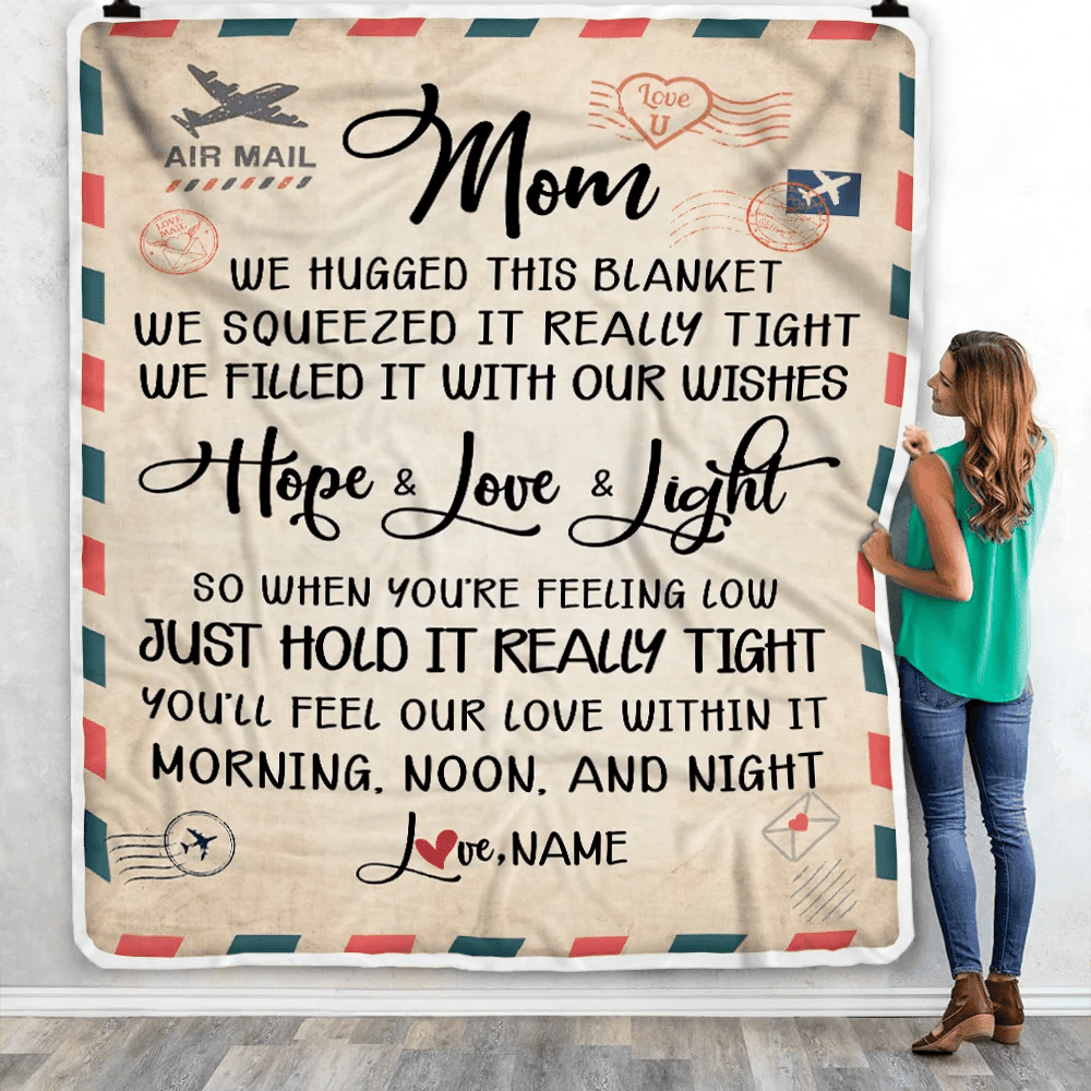 Personalized Mom Blanket From Daughter Son We Hugged This Blanket Mail Letter Mom Birthday Mothers Day Christmas Customized Fleece Blanket