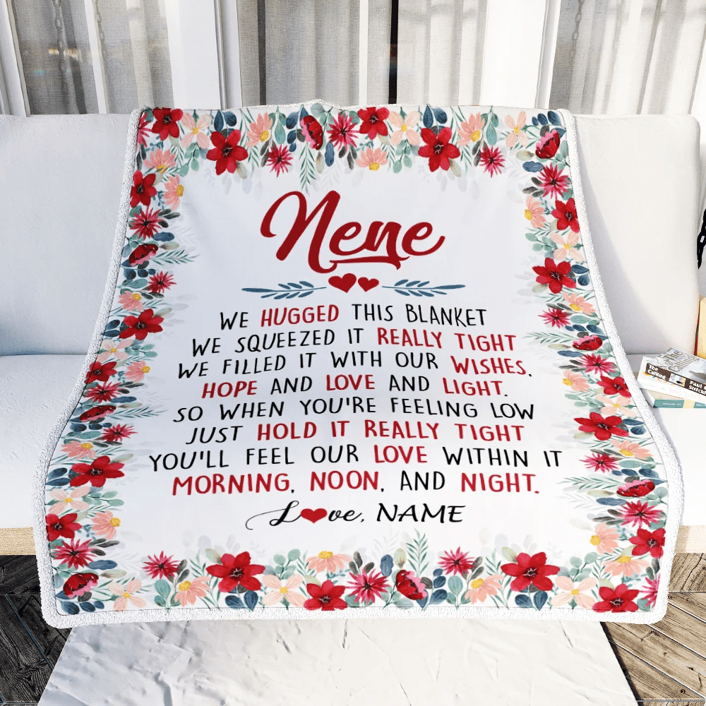 Personalized Nene Blanket From Grandkids Grandson Granddaughter We Hugged This Blanket Nene Birthday Mothers Day Christmas Customized Fleece Throw Blanket