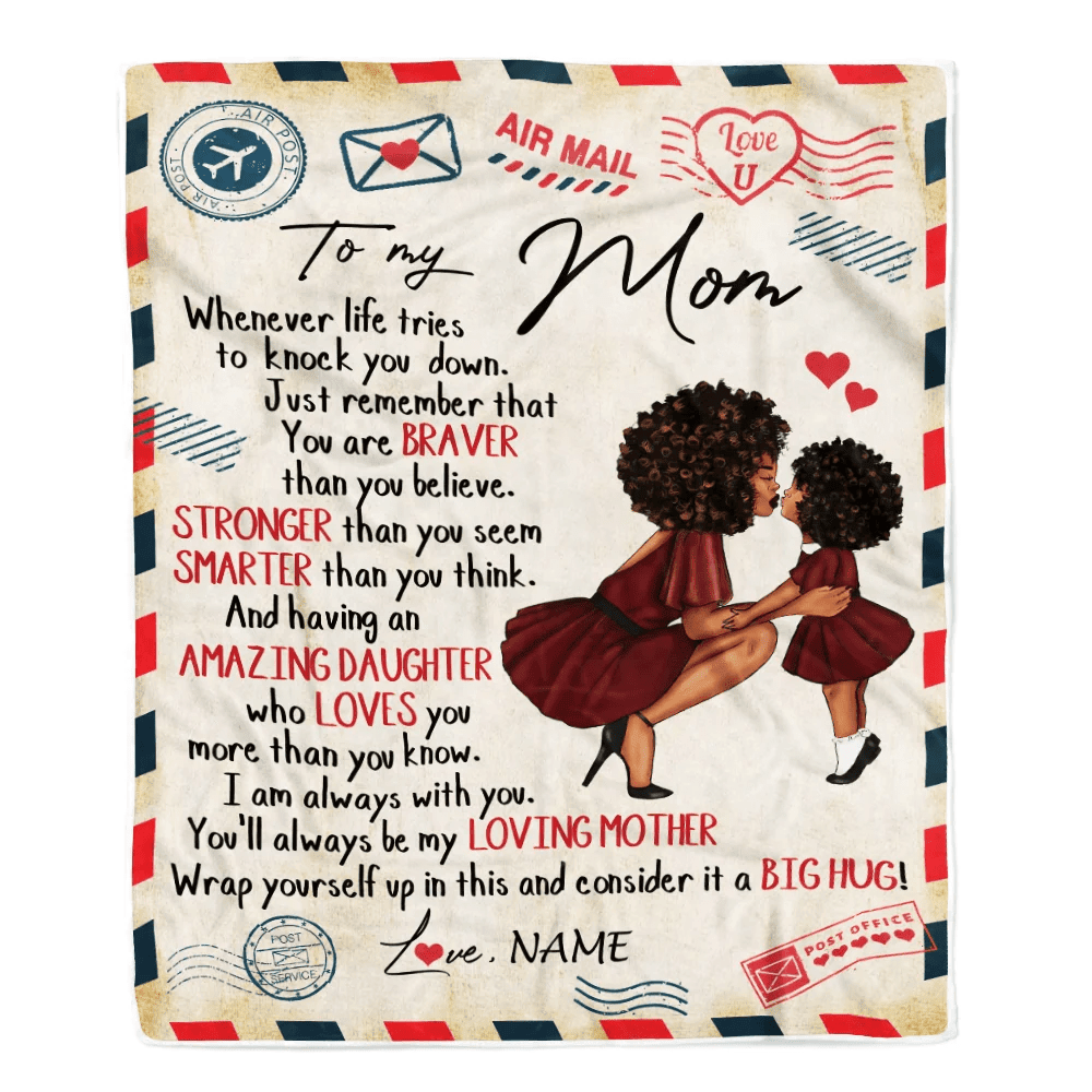 Personalized To My Mom From Daughter Air Mail Whenever Life Tries To Knock You Down Black Woman African Mom Birthday Mothers Day Christmas Fleece Blanket