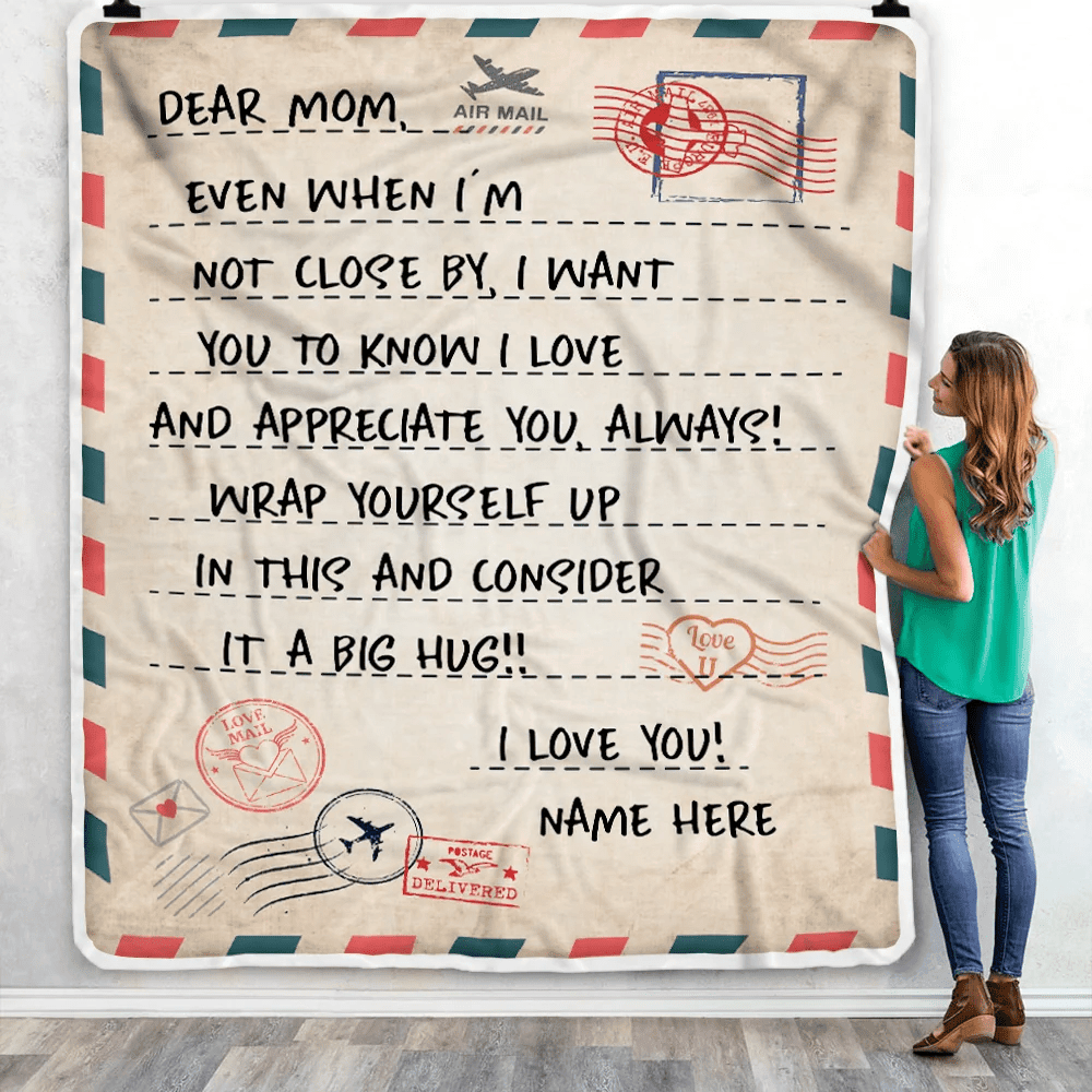 Personalized To Mom Blanket From Daughter Son I Love You Mail Letter for Keep Health Mom Birthday Mothers Day Christmas Customized Fleece Blanket
