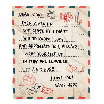 Personalized To Mom Blanket From Daughter Son I Love You Mail Letter for Keep Health Mom Birthday Mothers Day Christmas Customized Fleece Blanket