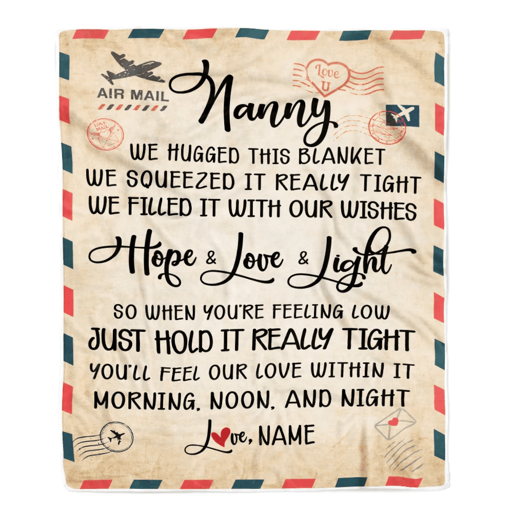 Personalized Nanny Blanket From Kids We Hugged This Blanket Mail Letter Nanny Birthday Mothers Day Christmas Customized Fleece Blanket