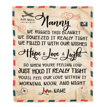 Personalized Nanny Blanket From Kids We Hugged This Blanket Mail Letter Nanny Birthday Mothers Day Christmas Customized Fleece Blanket
