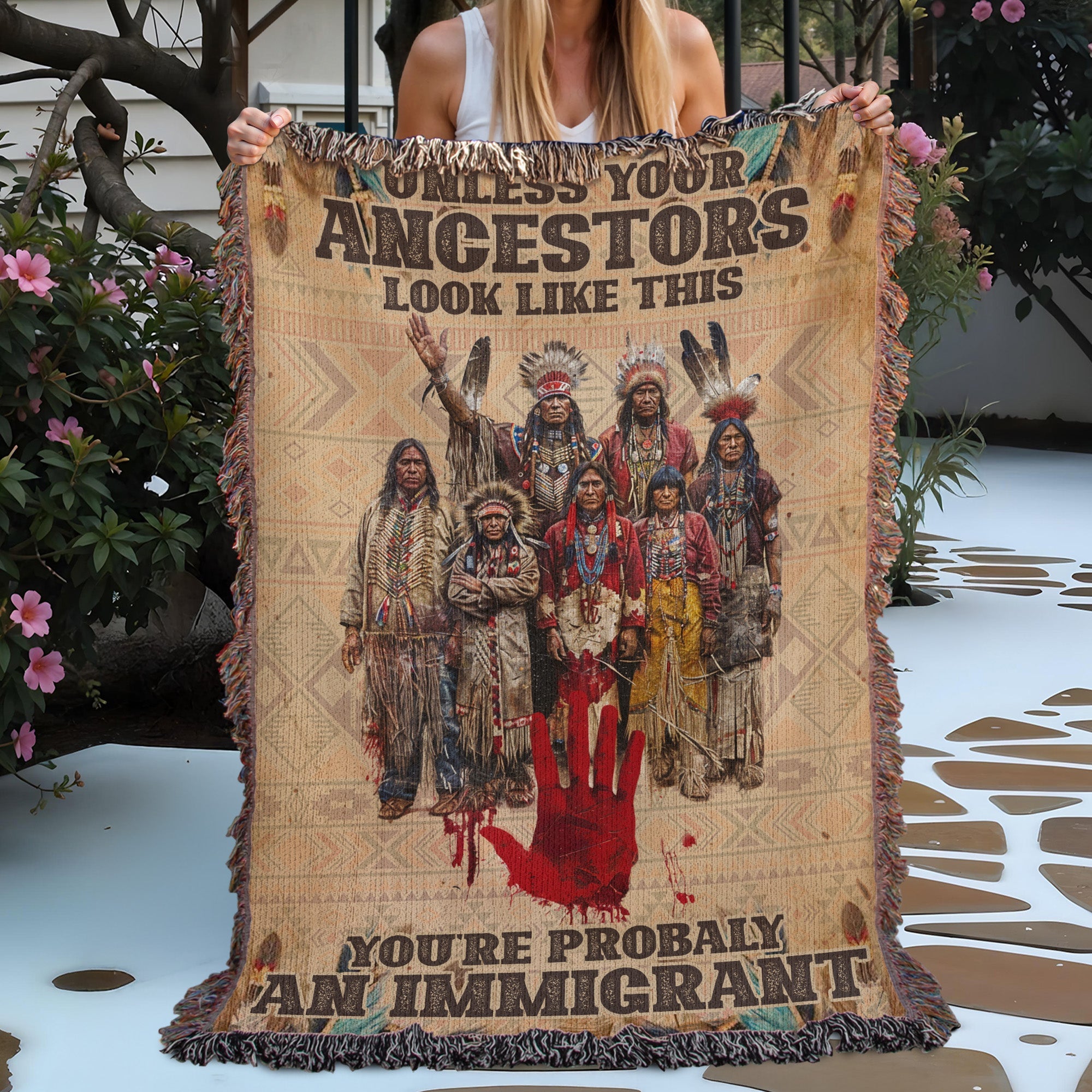 Unless Your Ancestors Woven Blanket