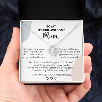 Gift for Mum - No matter how many times we argue